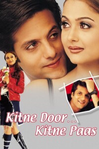 Kitne Door Kitne Paas 2002 Hindi 480p 720p 1080p