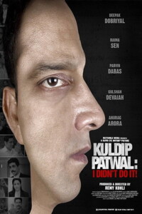 Kuldip Patwal: I Didn’t Do It! 2018 Hindi 480p 720p 1080p
