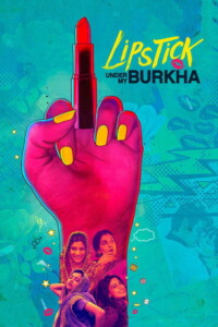 Lipstick Under My Burkha 2017 Hindi 480p 720p 1080p