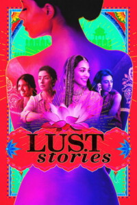 Lust Stories 2018 Hindi 480p 720p 1080p