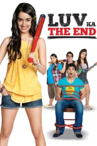 Luv Ka The End 2011 Hindi 480p 720p 1080p