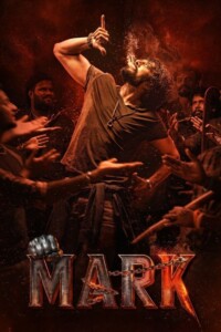 Mark 2025 Multi Audio Hindi-Kannada-Tamil-Telugu-Malayalam 480p 720p 1080p 2160p 4K
