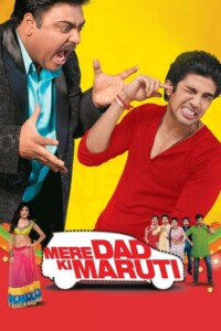 Mere Dad Ki Maruti 2013 Hindi 480p 720p 1080p