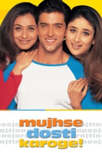 Mujhse Dosti Karoge! 2002 Hindi 480p 720p 1080p
