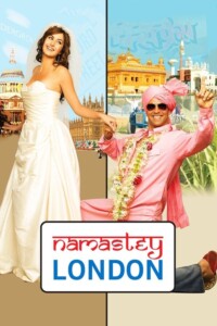 Namastey London 2007 Hindi 480p 720p 1080p