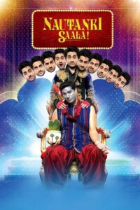 Nautanki Saala! 2013 Hindi 480p 720p 1080p