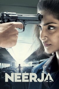 Neerja 2016 Hindi 480p 720p 1080p