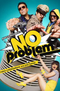 No Problem 2010 Hindi 480p 720p 1080p