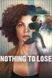 Nothing to Lose 2026 Dual Audio Hindi-English 480p 720p 1080p