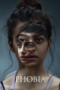 Phobia 2016 Hindi 480p 720p 1080p