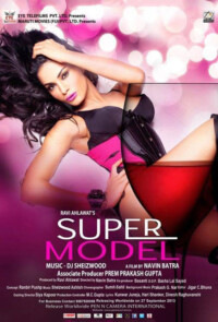 Super Model 2013 Hindi 480p 720p 1080p