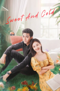 Sweet and Cold Season 1 Dual Audio Hindi-Chinese 480p 720p 1080p