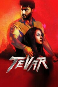 Tevar 2015 Hindi 480p 720p 1080p