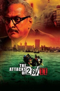 The Attacks Of 26/11 2013 Hindi 480p 720p 1080p