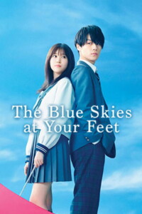 The Blue Skies at Your Feet 2022 Japanese With Hindi Subtitle 480p 720p 1080p