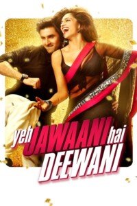 Yeh Jawaani Hai Deewani 2013 Hindi 480p 720p 1080p
