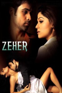 Zeher 2005 Hindi 480p 720p 1080p