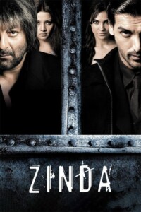 Zinda 2006 Hindi 480p 720p 1080p